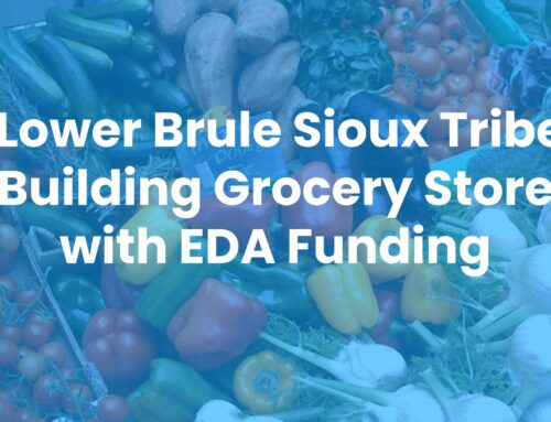 Lower Brule Sioux Tribe Building Grocery Store with EDA Funding