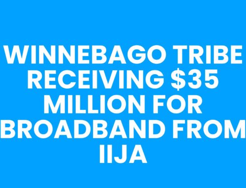 Winnebago Tribe Receiving $35 Million for Broadband from IIJA