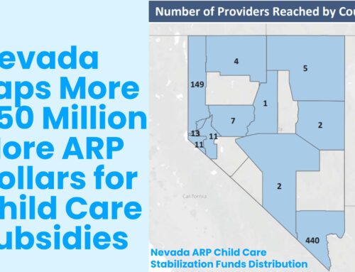 Recognizing Child Care as a Public Good, Nevada Taps More ARP Dollars for Subsidies